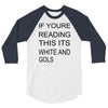 if youre reading this its white and gold 3/4 Sleeve Shirt