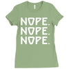 nope nope nope Ladies Fitted T-Shirt