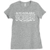 also available sober excludes weekends Ladies Fitted T-Shirt