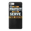 to protect and serve the rich iPhone 7 Case