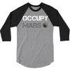 Occupy Mars Shirt 3/4 Sleeve Shirt