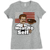 meat yo self! Ladies Fitted T-Shirt