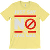 say no to civil war T-Shirt