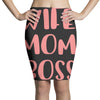 wife boss mom Pencil Skirts