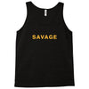 Savage Tank Top