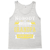 Nobody Is Perfect But If You Are A Grandpa You Are Pretty Damn Close Tank Top