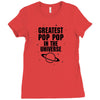 Greatest Pop Pop In The Universe Ladies Fitted T-Shirt