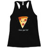 i love pizza! Racerback Tank