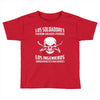 los soldadores fueron creados porque... Toddler T-shirt
