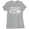 caffeine loading Ladies Fitted T-Shirt