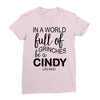 in a world full of grinches be a cindy lou who Ladies Fitted T-Shirt
