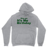 kiss me it's me birthday Unisex Hoodie