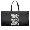 top dad bod Weekender Totes