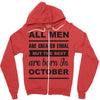 all men are created equal october Zipper Hoodie