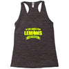 if life gives you lemons, add vodka t shirt Racerback Tank