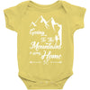 Going To The Mountains Is Going Home Baby Onesie