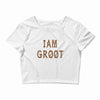 I am Groot Crop Top
