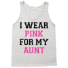 i wear pink for my aunt breast cancer Tank Top
