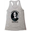 on wednesdays we wear black Racerback Tank