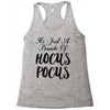 It's Just A Bunch Of Hocus Pocus Racerback Tank