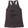 dwight you ignorant slut Racerback Tank