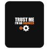 Trust me I am an Engineer Mousepad
