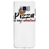 pizza is my valentine 56 Samsung Galaxy S8 Plus