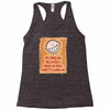 i'm smiling because i have no idea what's going on Racerback Tank
