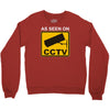 as seen on cctv chav rude,funny,cool,modern,fun Crewneck Sweatshirt