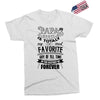 My Papa is Totally My Most Favorite Guy Of All Time Exclusive T-shirt