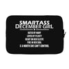 Smartass December Girl Laptop sleeve