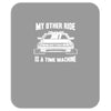 my other ride is a time machine Mousepad