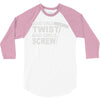 good girls twist bad girls screw 3/4 Sleeve Shirt