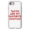 Tacos Are My Favorite Emotion iPhone 8