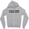 clients think i'm working web site design funny computer nerd geek shi Zipper Hoodie