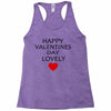 happy valentine day lovely Racerback Tank