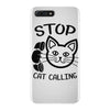 stop cat calling iPhone 7 Plus Case