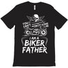 You Cant Scare Me I am Biker Father T-Shirt