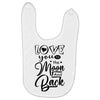 Love You To The Moon And Back Baby Bibs