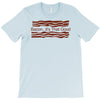 bacon&hellip; it's that good T-Shirt