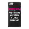 October Girls iPhone 7 Case