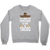 i love you and tacos Crewneck Sweatshirt
