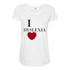 i dyslexia Maternity Scoop Neck T-shirt