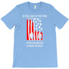 if the land of the free T-Shirt