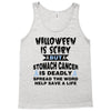 halloween is scary but stomach cancer is deadly spread the word lep sa Tank Top