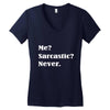 sarcastic Women's V-Neck T-Shirt