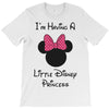 I'm Having a Little Disney Princess T-Shirt