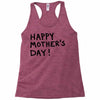 happy mothers Racerback Tank