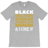 melanin african american woman T-Shirt