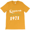 queens are born in 1971 T-Shirt
